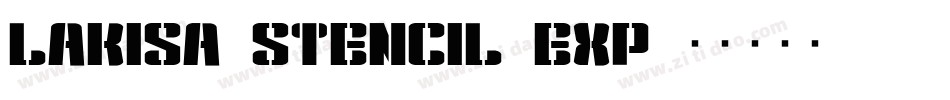 Lakisa_Stencil_Exp字体转换