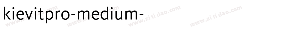 kievitpro-medium字体转换