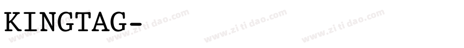 KINGTAG字体转换