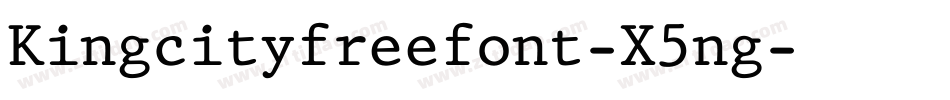 Kingcityfreefont-X5ng字体转换