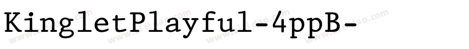 KingletPlayful-4ppB字体转换