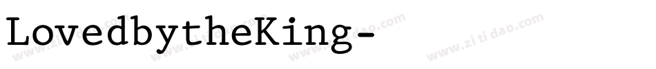 LovedbytheKing字体转换