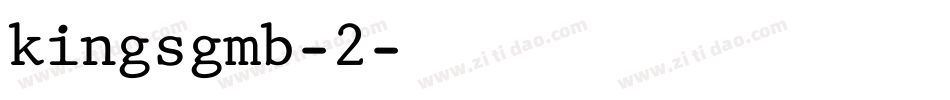 kingsgmb-2字体转换