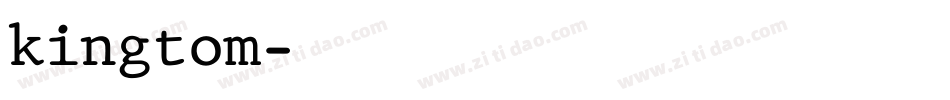 kingtom字体转换