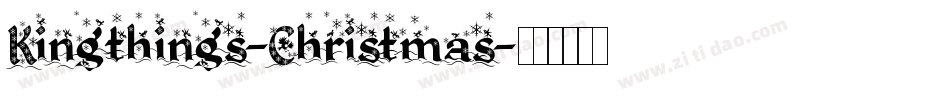 Kingthings-Christmas字体转换