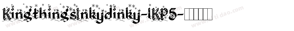 KingthingsInkydinky-lKP5字体转换 KingthingsInkydinky-lKP5字体转换