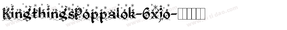 KingthingsPoppalok-6xjo字体转换