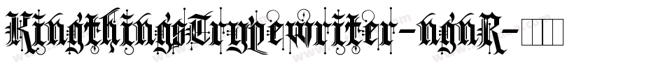 KingthingsTrypewriter-ngnR字体转换