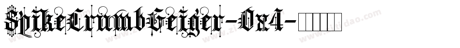 SpikeCrumbGeiger-Ox4字体转换