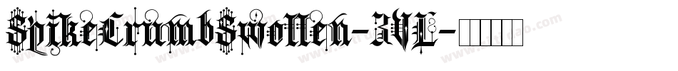 SpikeCrumbSwollen-3VL字体转换