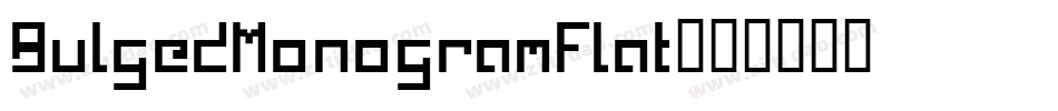 BulgedMonogramFlat字体转换
