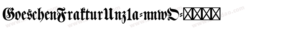 GoeschenFrakturUnz1a-nnwO字体转换