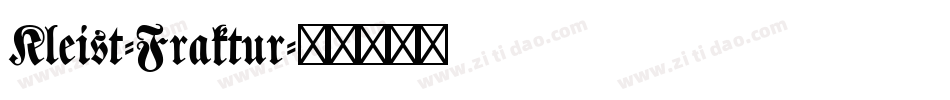 Kleist-Fraktur字体转换