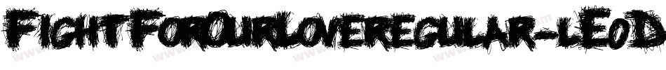 FightForOurLoveregular-lE0D字体转换
