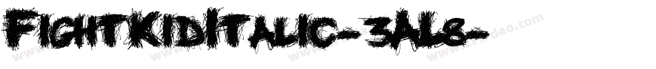 FightKidItalic-3AL8字体转换