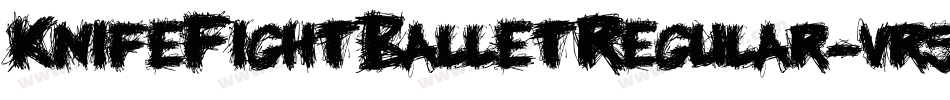 KnifeFightBalletRegular-vr5O字体转换