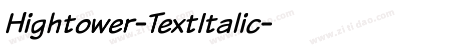 Hightower-TextItalic字体转换 Hightower-TextItalic字体转换
