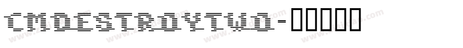 CMDestroyTwo字体转换