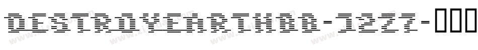 DestroyEarthBb-J2Z7字体转换