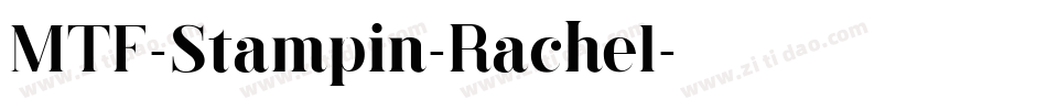 MTF-Stampin-Rachel字体转换