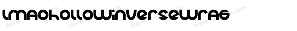 LmaoHollowInverse-wra6字体转换 LmaoHollowInverse-wra6字体转换