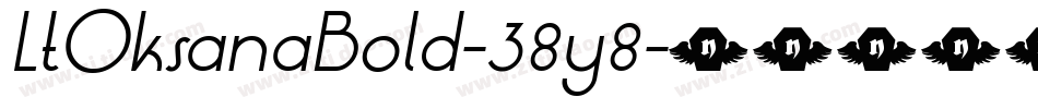 LtOksanaBold-38y8字体转换