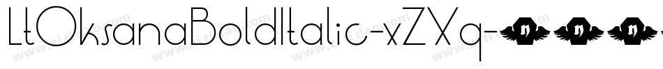 LtOksanaBoldItalic-xZXq字体转换
