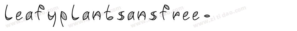 LeafyPlantSansFree字体转换