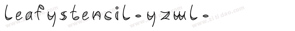 Leafystencil-YzWL字体转换