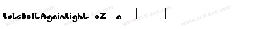 LetsDoItAgainLight-oZ2a字体转换