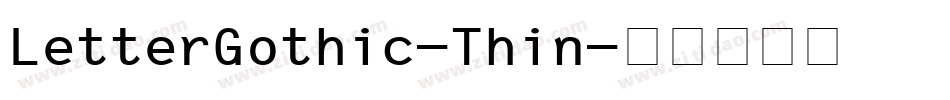 LetterGothic-Thin字体转换