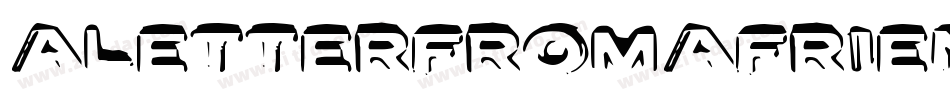 ALetterFromAFriend-VP7w字体转换