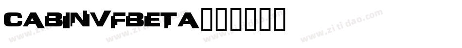 CabinVFBeta字体转换