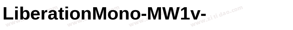 LiberationMono-MW1v字体转换
