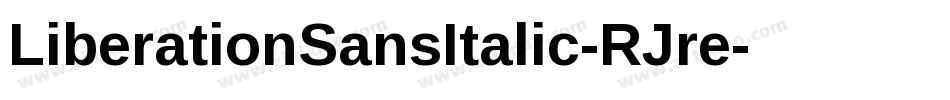 LiberationSansItalic-RJre字体转换