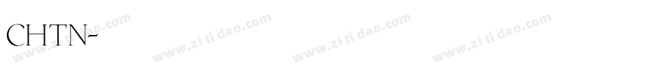 CHTN字体转换