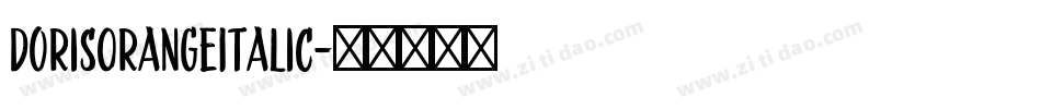 DorisOrangeItalic字体转换