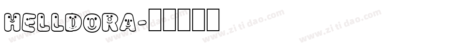 HELLDORA字体转换