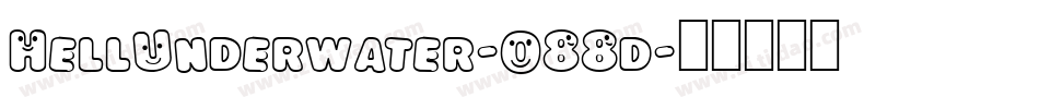 HellUnderwater-O88d字体转换