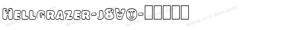 Hellgrazer-j8VO字体转换