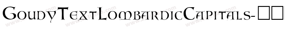 GoudyTextLombardicCapitals字体转换