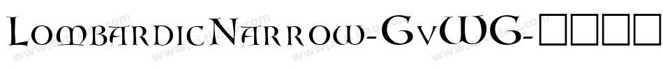LombardicNarrow-GvWG字体转换