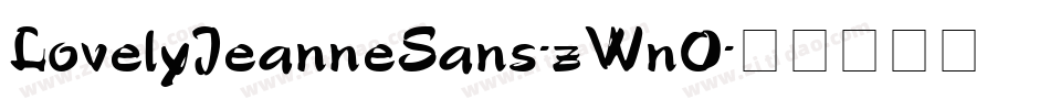 LovelyJeanneSans-zWn0字体转换 LovelyJeanneSans-zWn0字体转换