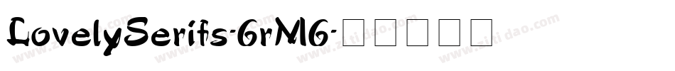 LovelySerifs-6rM6字体转换