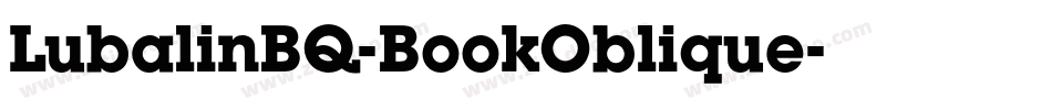 LubalinBQ-BookOblique字体转换