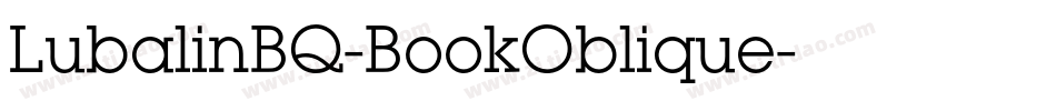 LubalinBQ-BookOblique字体转换