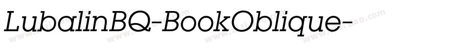 LubalinBQ-BookOblique字体转换
