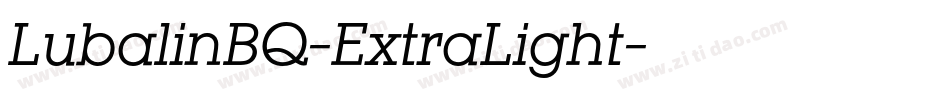 LubalinBQ-ExtraLight字体转换