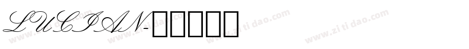 LUCIAN字体转换