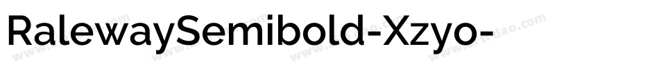 RalewaySemibold-Xzyo字体转换